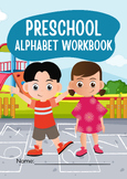 Preschool Alphabet Workbook A-Z