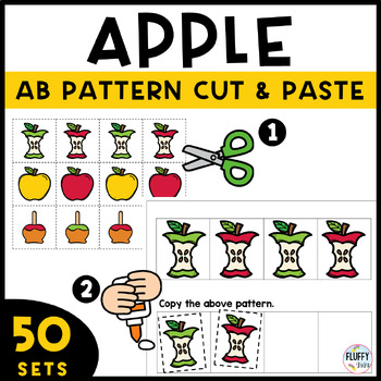 Preview of AB Patterns Cut and Paste Worksheets for Preschool Apple Activities