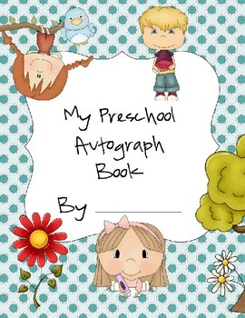 Preschool Autograph Book by AJ Bergs | Teachers Pay Teachers