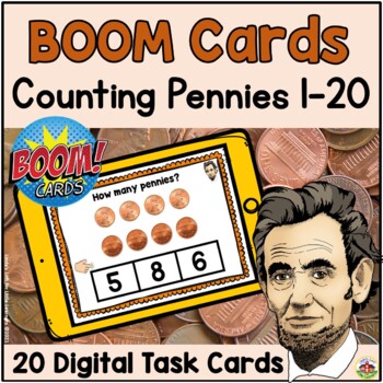 Preview of Preschool BOOM Cards: Presidents Day Counting Pennies 1-20