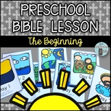 Preschool Bible Lesson--The Beginning