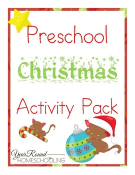 Preschool Christmas Activity Pack by Year Round Homeschooling | TPT