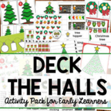 Preschool Deck the Halls Activities - Christmas Themed Lea