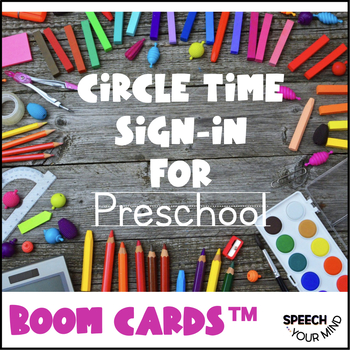 Preview of Preschool Circle Time BOOM Cards™ | Circle Time Sign-in