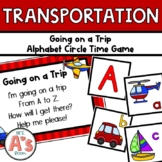 Preschool Circle Time | Transportation Activities | Letter