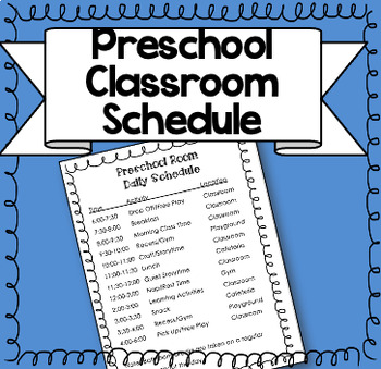 Preview of Preschool Classroom Daily Schedule