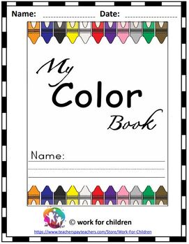 Preschool Color Book Printable by work for children | TPT