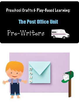 Preview of Preschool Craft & Play-Based Learning: Post Office Unit
