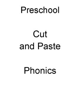 Preview of Preschool Cut and Paste phonics letters