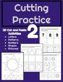 Preschool Cutting Practice 2: 30 Cut and Paste Activities