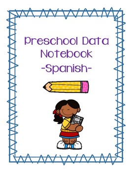 Preview of Preschool Data Notebook - Spanish