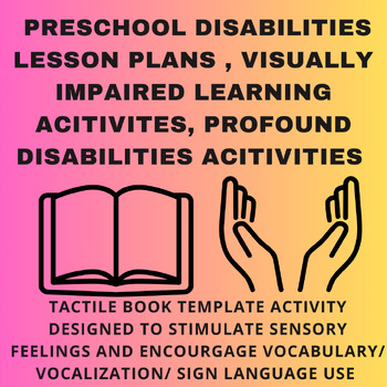 Preview of Preschool Disabilities Lesson Plans / Profound Disabilities Activities (Tactile)