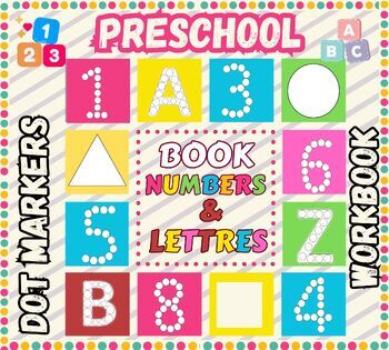 Preview of Pre-school  Number & lettres Dot Painting Worksheets:  Recognition Activity kids