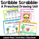 Preschool Drawing Unit | Scribble Scrabble Stories