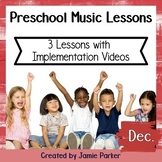Preschool / Early Childhood Music Lesson Plans {December}