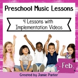 Preschool / Early Childhood Music Lesson Plans {February}