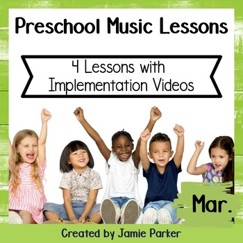 Preview of Preschool / Early Childhood Music Lesson Plans {March}