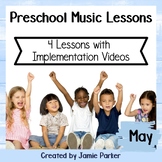 Preschool / Early Childhood Music Lesson Plans {May}