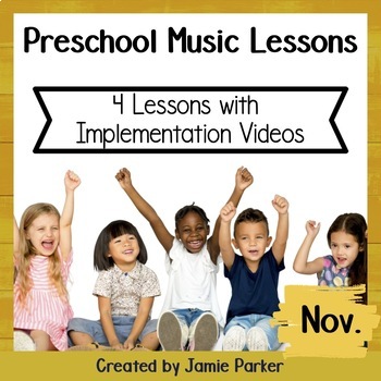 Preview of Preschool / Early Childhood Music Lesson Plans {November}