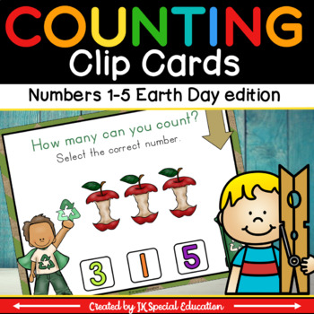 Preview of Preschool Earth Day activity | Counting to 5 math Clip Cards