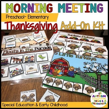 Preview of Preschool-Elementary Morning Meeting or Circle Thanksgiving ADD-ON KIT
