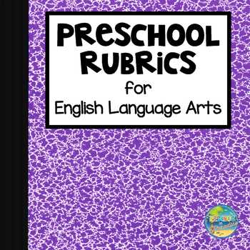 Preview of Preschool English Language Arts Rubrics