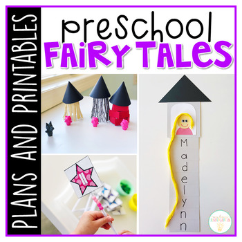 Preview of Preschool: Fairy Tales {Plans and Printables}