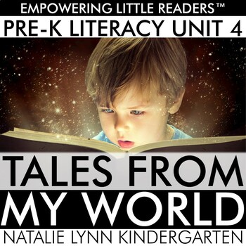 Preview of Preschool Fairy Tales Unit Pre-K Literacy Curriculum Unit 4 Tales From my World