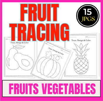 Preview of Preschool Fruits Tracing Coloring Worksheets⭐⭐⭐⭐⭐ Fun Colouring Fruits for Kids