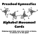 Preschool Gymnastics Alphabet Movement Cards, ABCs, Toddle