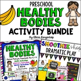 Preschool Healthy Bodies Theme Activity BUNDLE