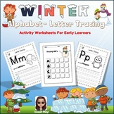Preschool Kids, Winter Worksheets, Color and Trace Letters
