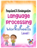 BILINGUAL Preschool Language Processing Worksheets Level 1