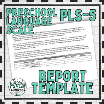 Preview of Preschool Language Scale PLS5 Report Template School Psych Special Ed Speech