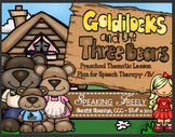 Preschool Language Lesson Plan for Speech Therapy: Goldilo