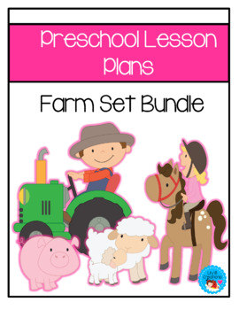 Preview of Preschool Lesson Plans - Farm Set