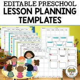 Preschool Lesson Planning Templates-Editable