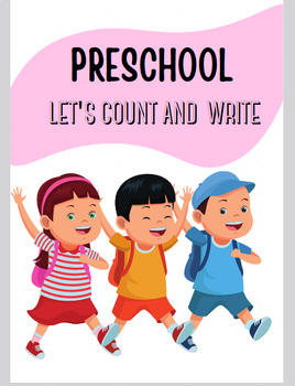 Preview of Preschool Let's count and write