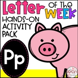 Preschool Letter of the Week Activities Letter P | Letter 