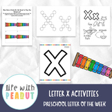 Preschool Letter of the Week Easy Curriculum, Letter X Act