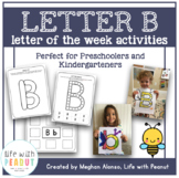 Preschool Letter of the Week - Letter B Activities