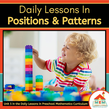 Preview of Daily Lessons in POSITIONS & PATTERNS Preschool Lesson Plans