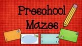 Preschool Mazes