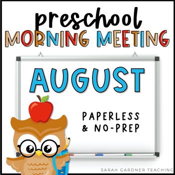 Preview of Preschool Morning Meeting | August | PreK Circle Time | Google Slides