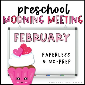 Preview of Preschool Morning Meeting | February | PreK Circle Time | Google Slides