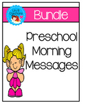 Preschool Morning Messages - A Year Long Bundle