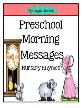 Preview of Preschool Morning Messages - Nursery Rhymes