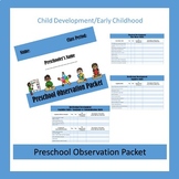 Child Development: Preschool Observation Packet