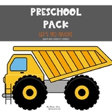 Preschool Pack: Let's Go Trucks {Literacy and Math Centers}