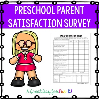 Preschool Parent Satisfaction Survey by A Great Day for Pre-K | TpT